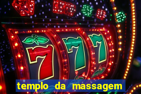 templo da massagem em porto alegre